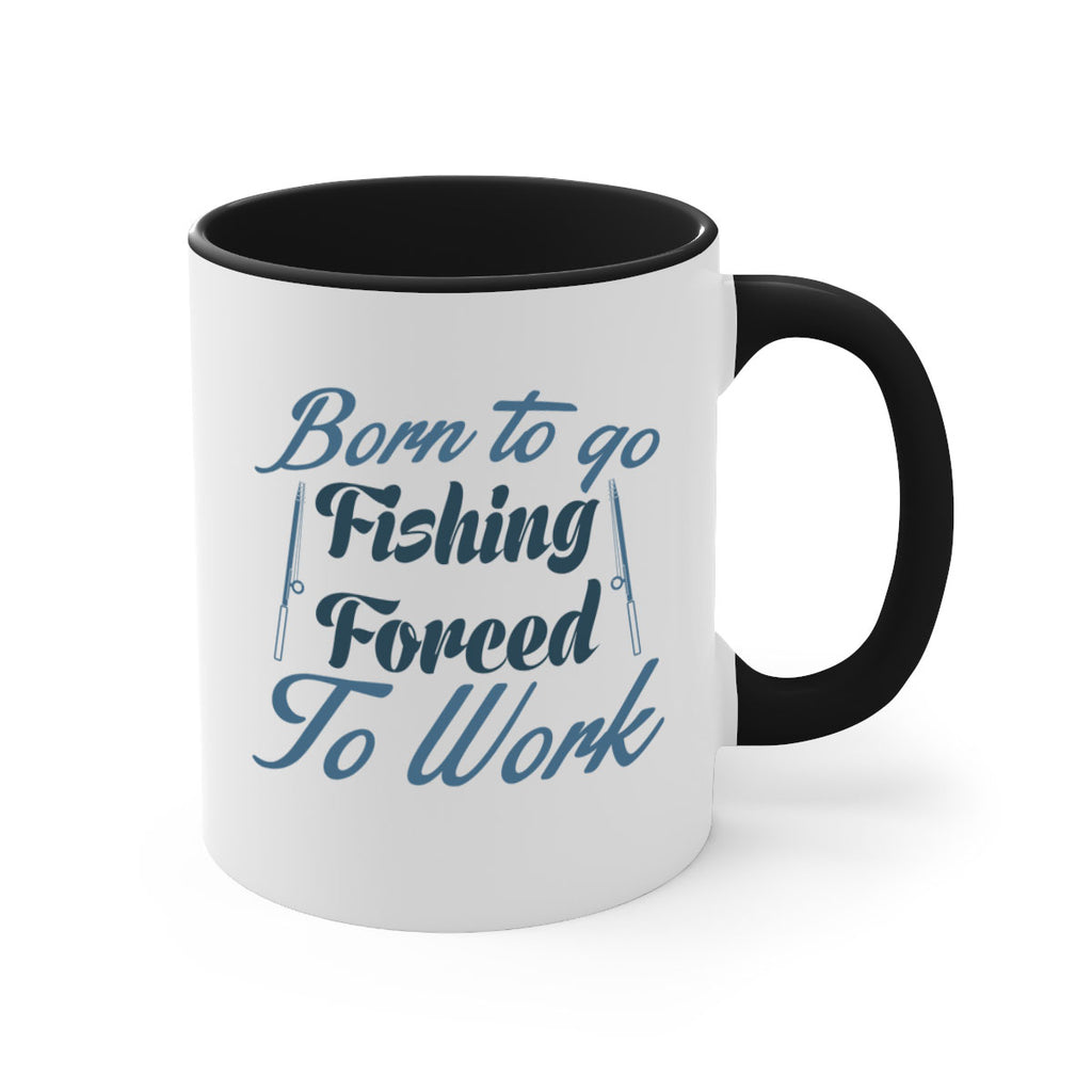 born to go fishing 177#- fishing-Mug / Coffee Cup