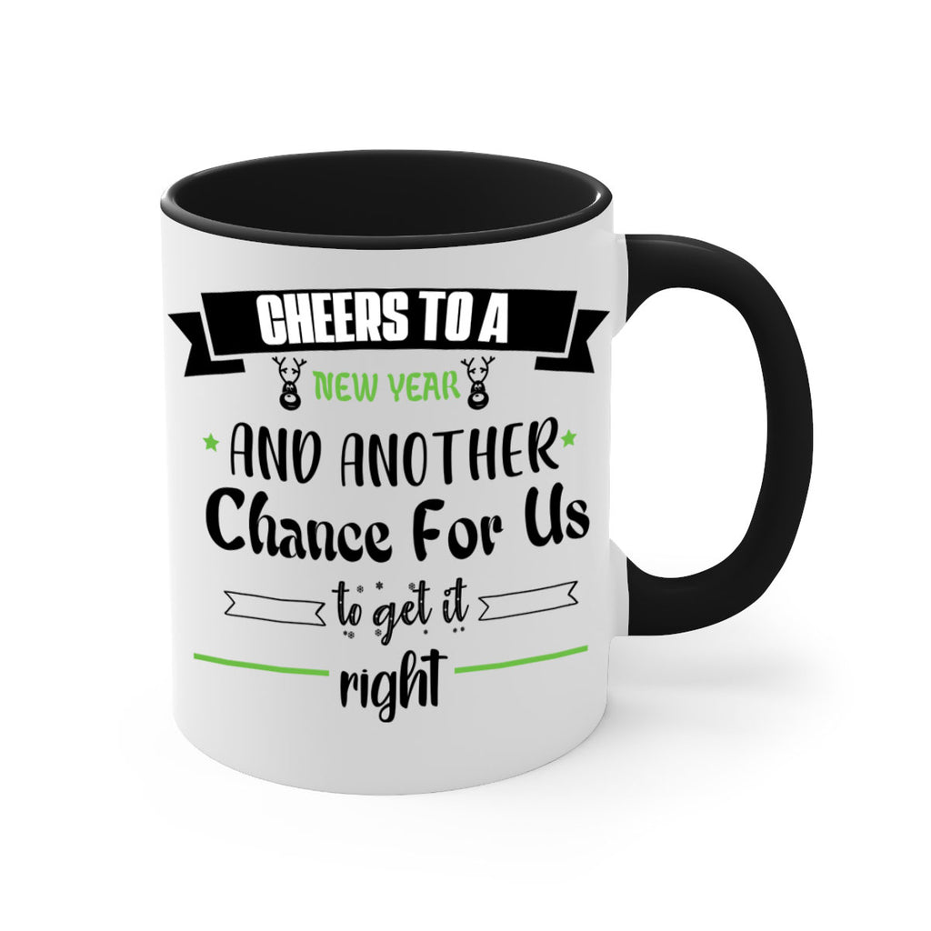 cheers to a new year and another chance for us to get it right style 88#- christmas-Mug / Coffee Cup