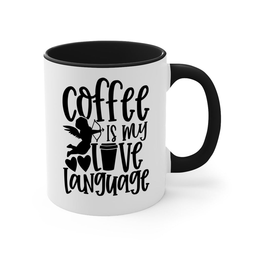 coffee is my love language 155#- coffee-Mug / Coffee Cup