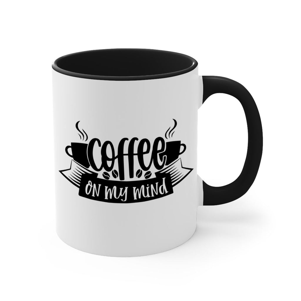 coffee on my mind 141#- coffee-Mug / Coffee Cup