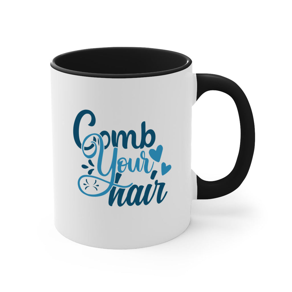 comb your hair 85#- bathroom-Mug / Coffee Cup