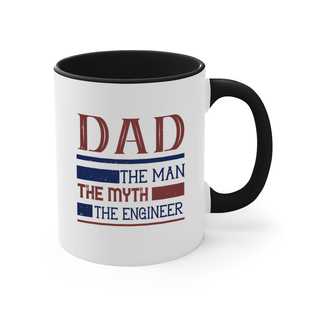 dad the man the myth the engineer Style 24#- engineer-Mug / Coffee Cup