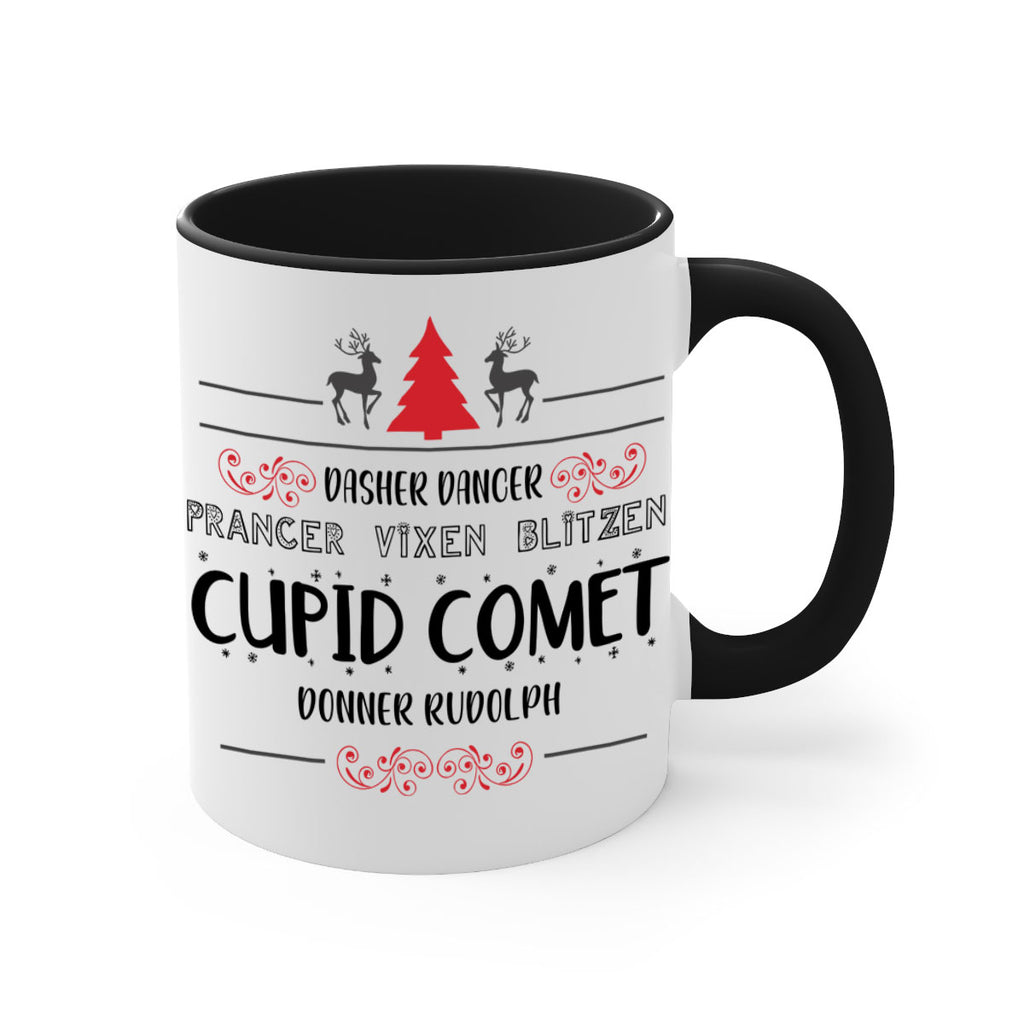 dasher dancer prancer vixen blitzen cupid comet donner rudolph style 148#- christmas-Mug / Coffee Cup