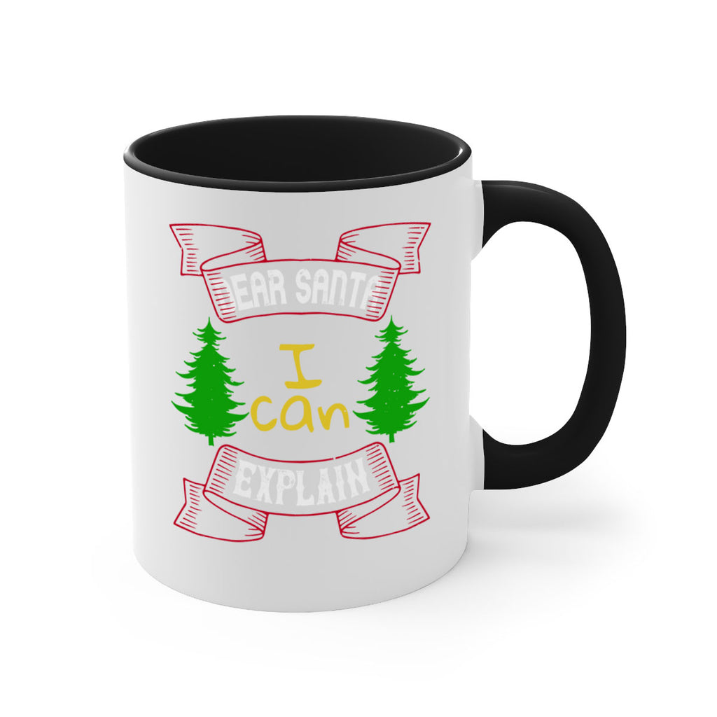 dear santa i can explain 317#- christmas-Mug / Coffee Cup