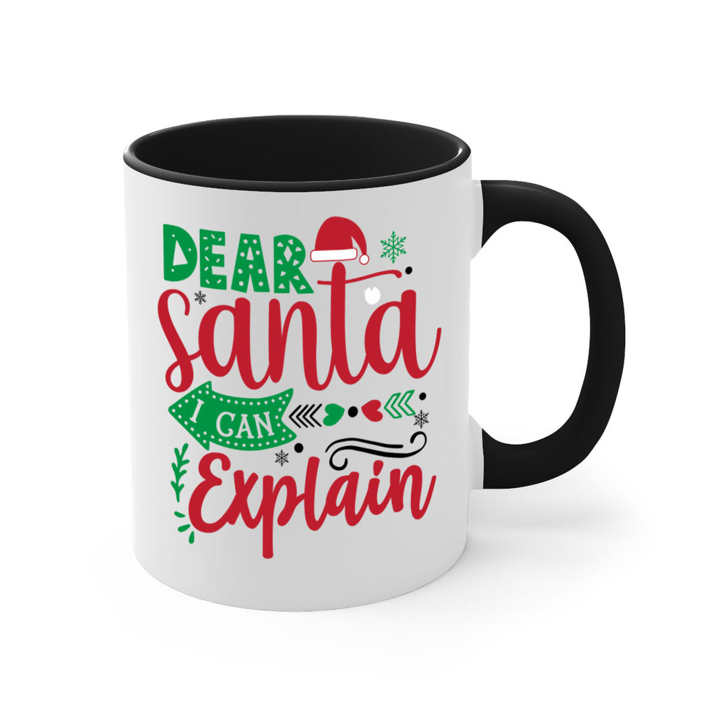 dear santa i can explain style 157#- christmas-Mug / Coffee Cup