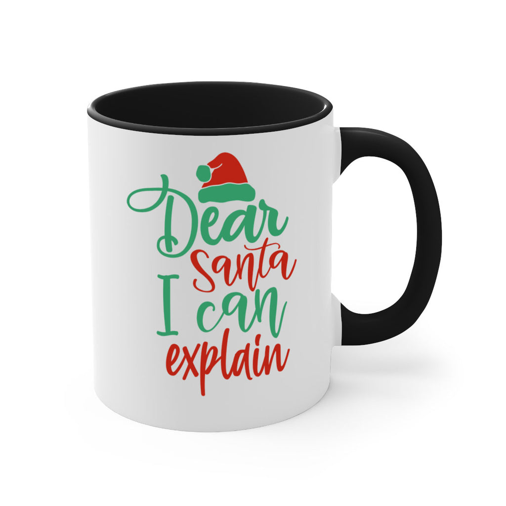 dear santa i can explain style 158#- christmas-Mug / Coffee Cup