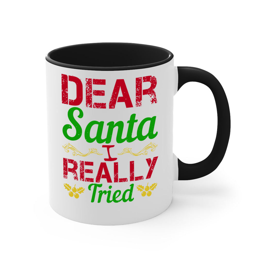 dear santa i really tried 313#- christmas-Mug / Coffee Cup