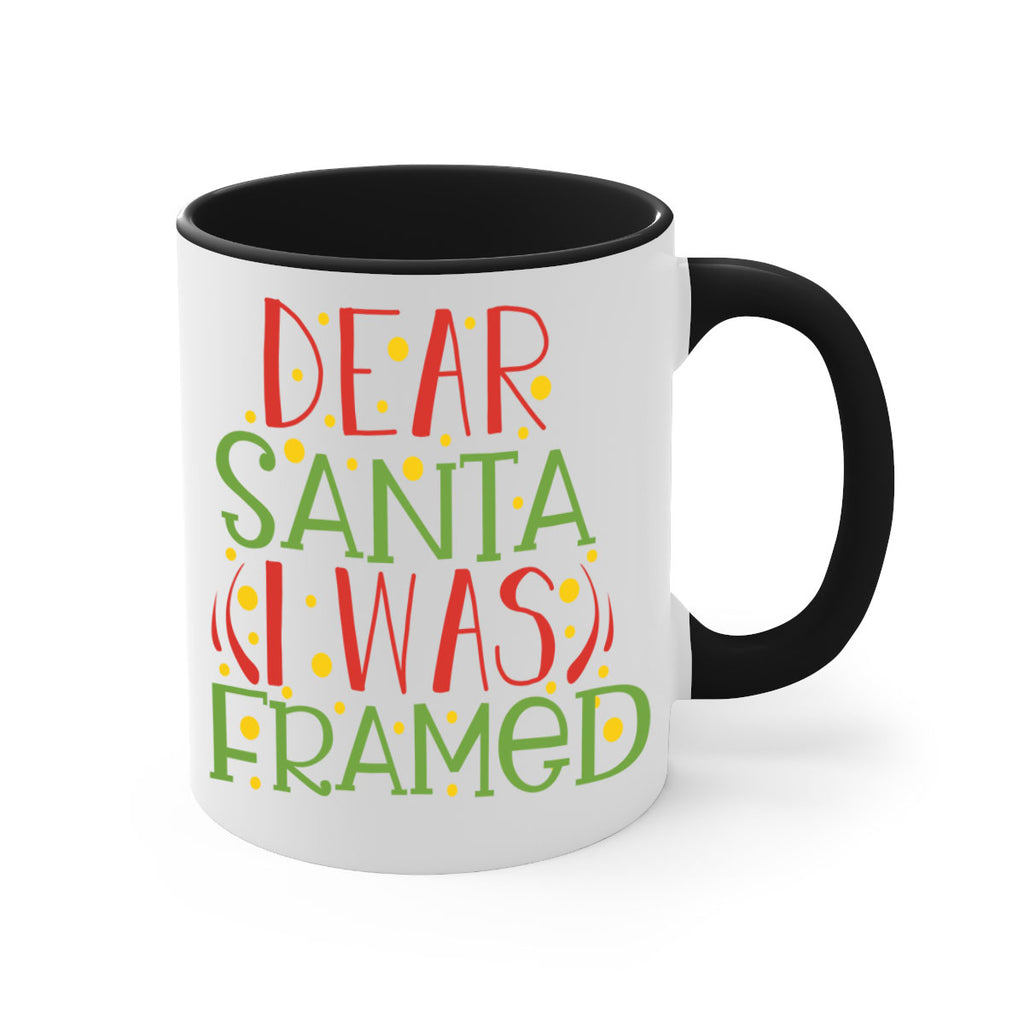 dear santa i was framed 281#- christmas-Mug / Coffee Cup