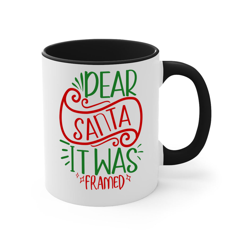 dear santa it was framed style 165#- christmas-Mug / Coffee Cup