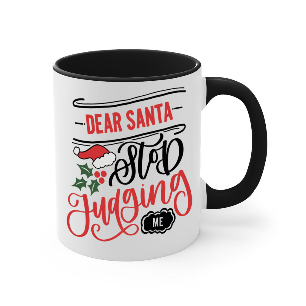 dear santa stop judging me 160#- christmas-Mug / Coffee Cup