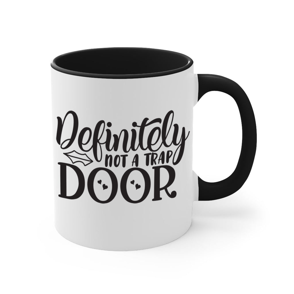 definitely not a trap door 78#- home-Mug / Coffee Cup