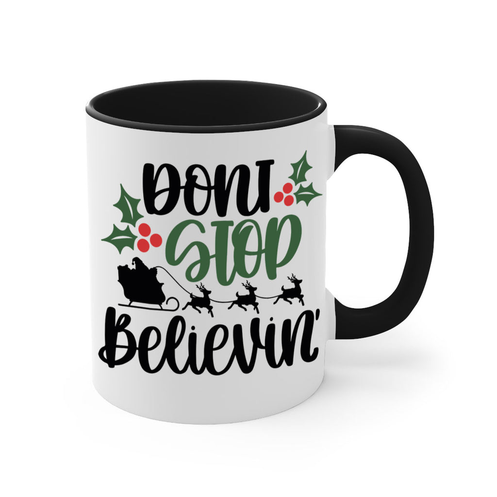 dont stop believin 157#- christmas-Mug / Coffee Cup