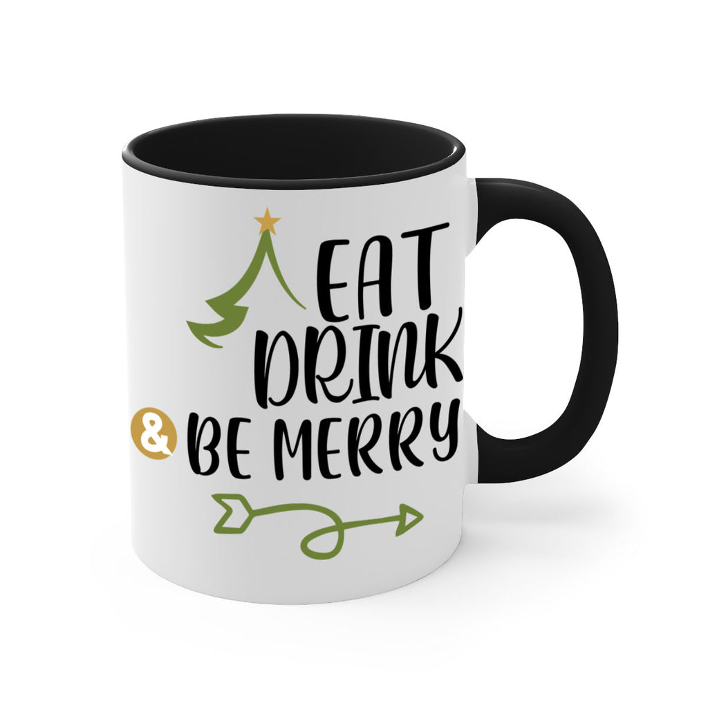 eat drink and be merry style 191#- christmas-Mug / Coffee Cup