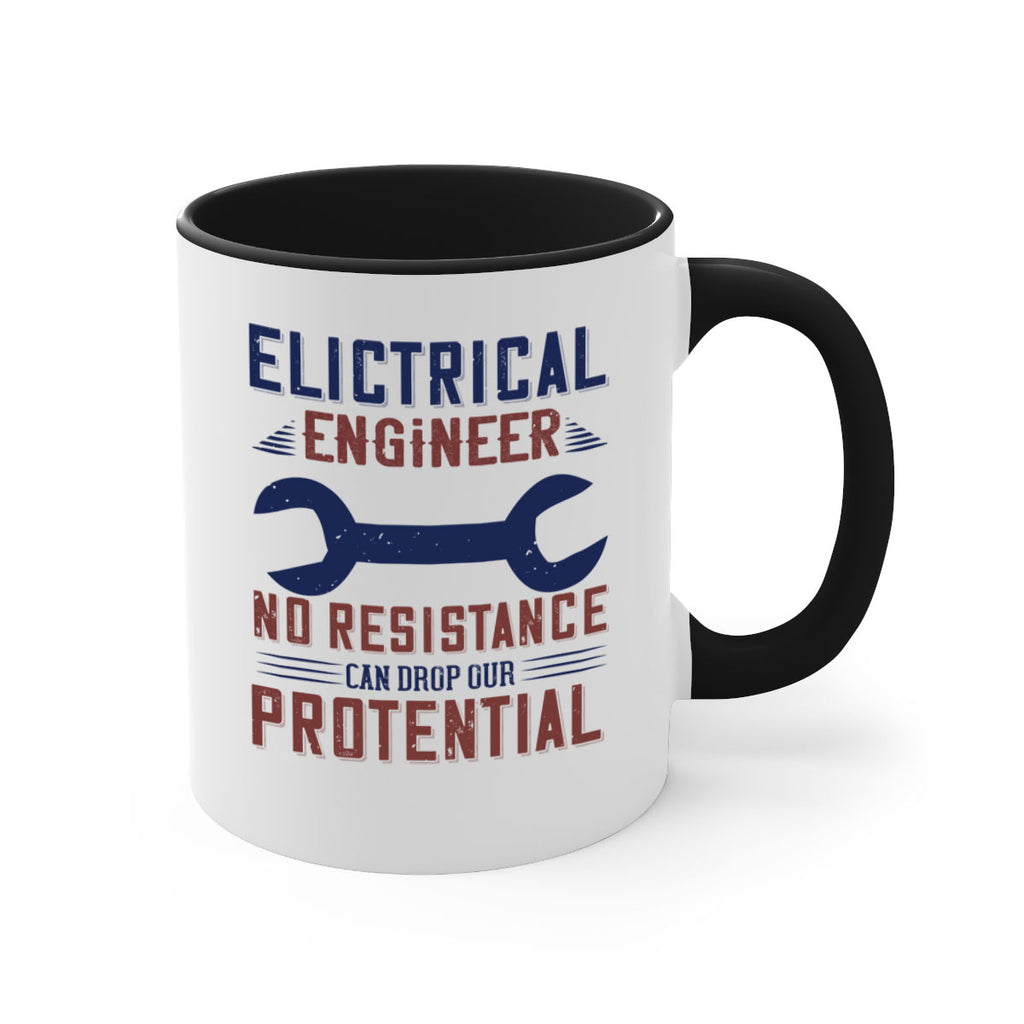 electrical engineer no resistance can drop our protential Style 70#- engineer-Mug / Coffee Cup