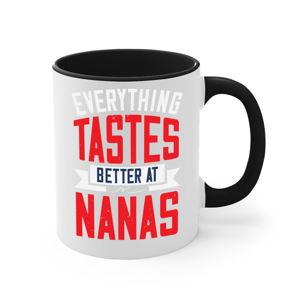 everything tastes better at nanas 32#- grandma-Mug / Coffee Cup