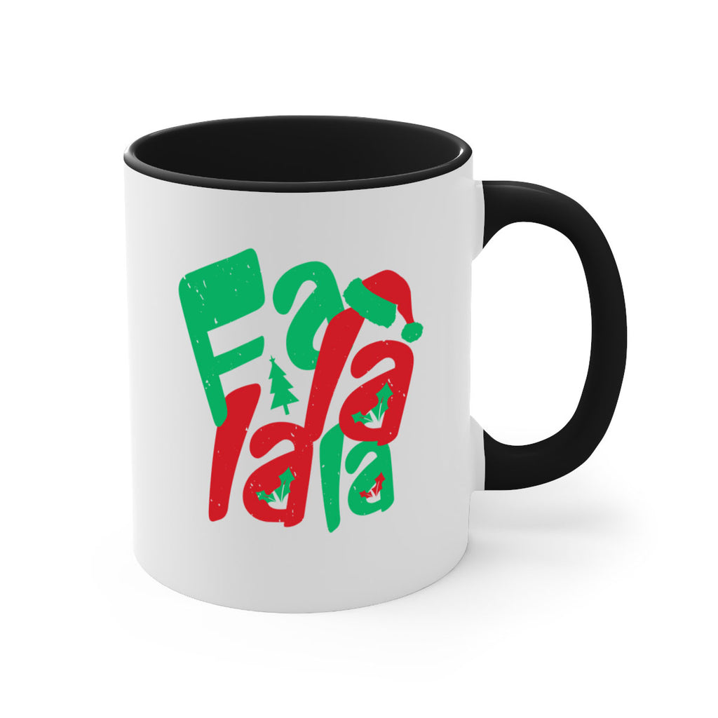 fa la la la 426#- christmas-Mug / Coffee Cup