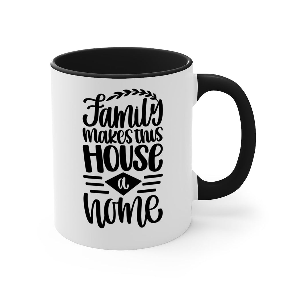 family makes this house a home 18#- home-Mug / Coffee Cup