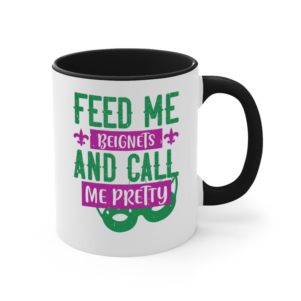 feed me beignets and call me pretty 71#- mardi gras-Mug / Coffee Cup