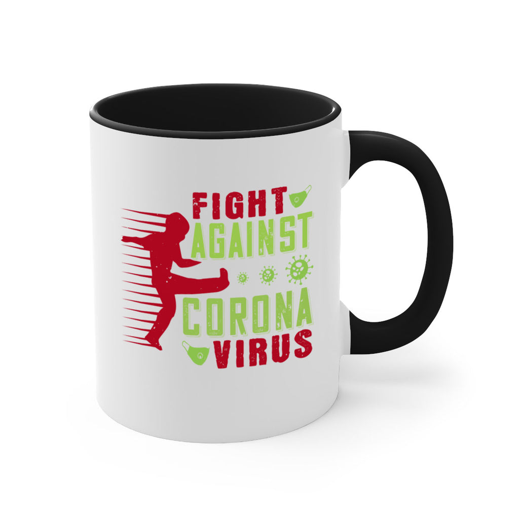 fight against corona virus Style 41#- corona virus-Mug / Coffee Cup