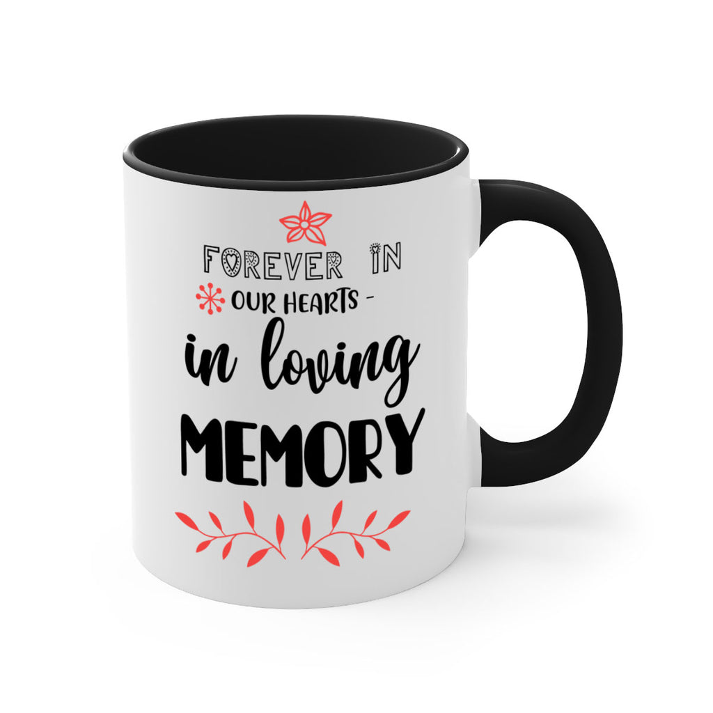 forever in our hearts in loving memory style 214#- christmas-Mug / Coffee Cup