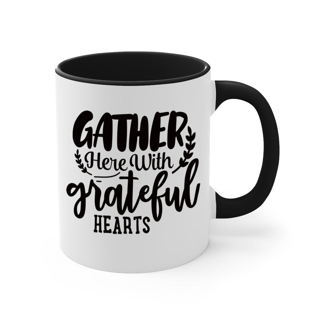 gather here with grateful hearts 62#- thanksgiving-Mug / Coffee Cup