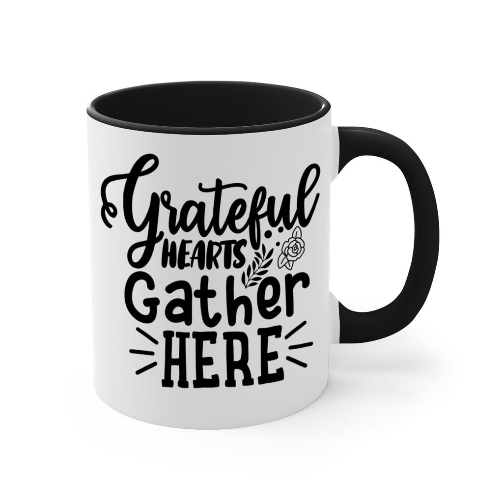 grateful hearts gather here 58#- thanksgiving-Mug / Coffee Cup