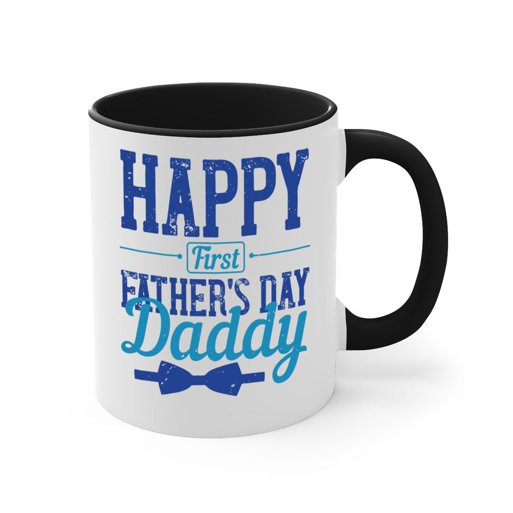 happy first fathers day daddy 210#- fathers day-Mug / Coffee Cup