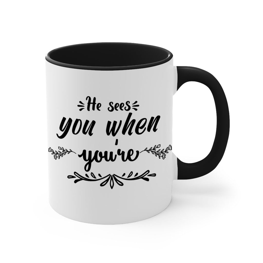 he sees you when you re sleeping style 282#- christmas-Mug / Coffee Cup