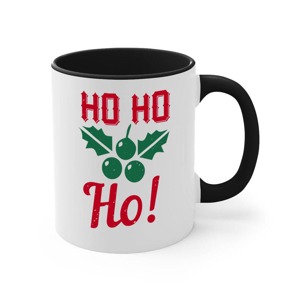 ho ho ho 419#- christmas-Mug / Coffee Cup