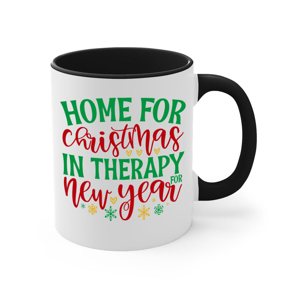 home for christmas in therapy for new year style 303#- christmas-Mug / Coffee Cup