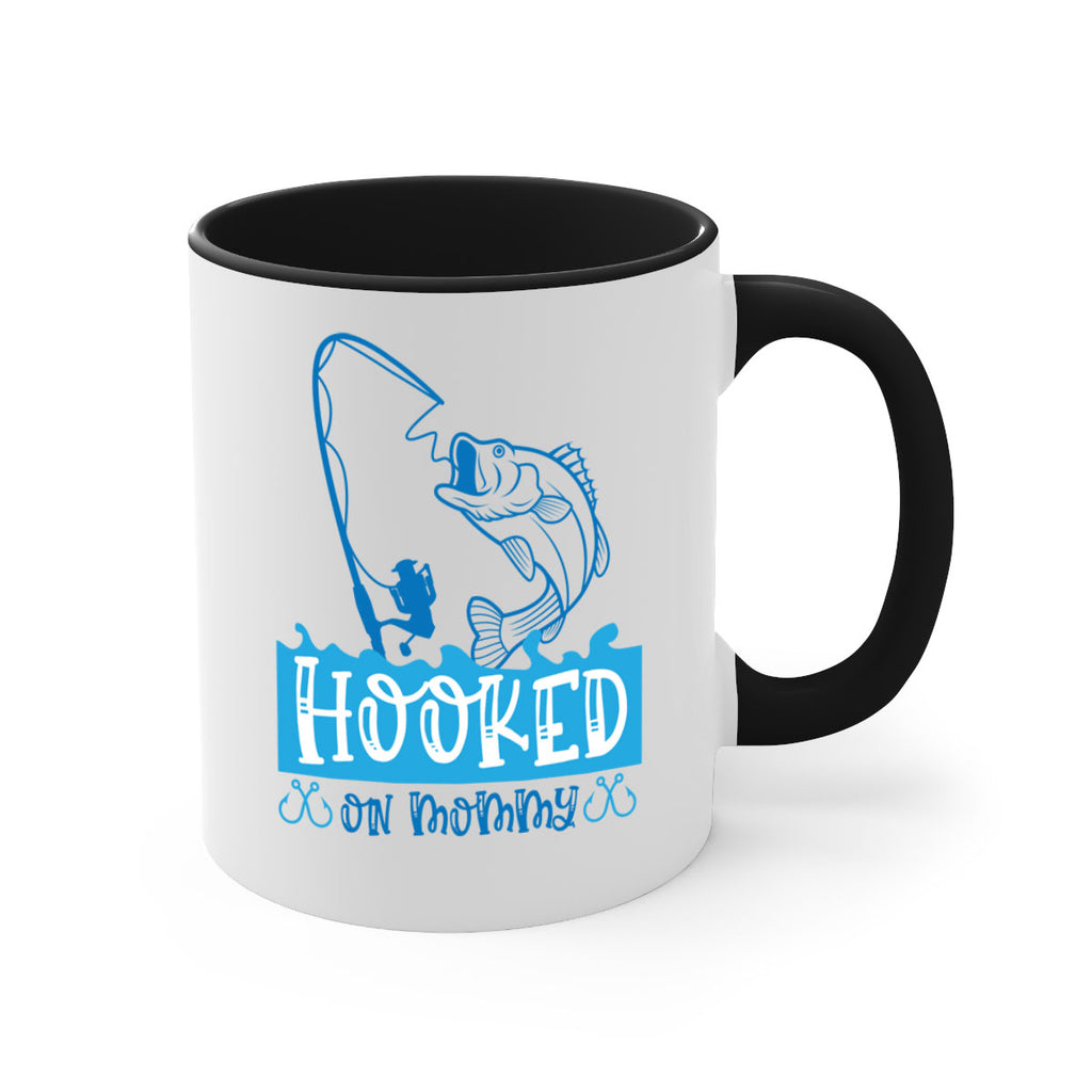 hooked on mommy 216#- fishing-Mug / Coffee Cup