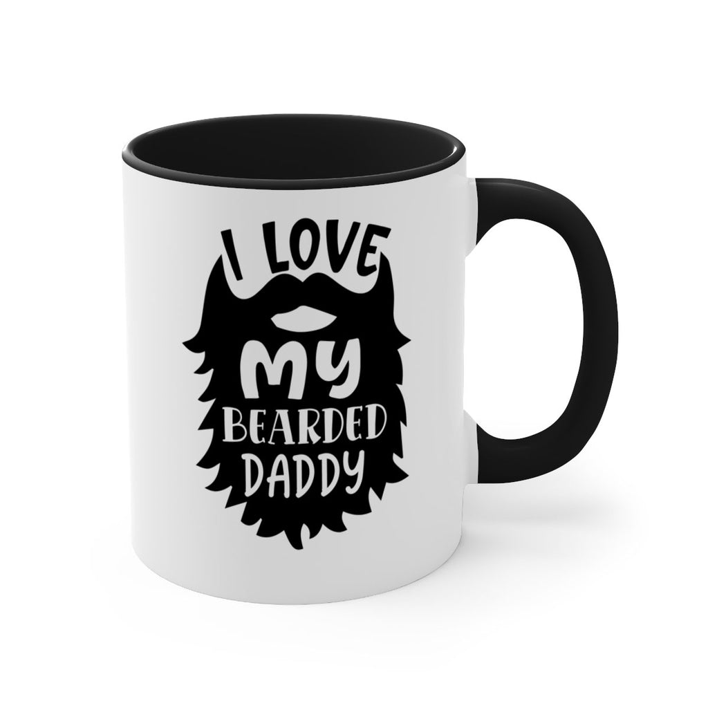 i love my bearded daddy Style 248#- baby2-Mug / Coffee Cup