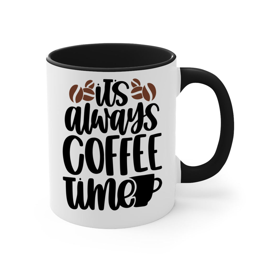 its always coffee time 87#- coffee-Mug / Coffee Cup