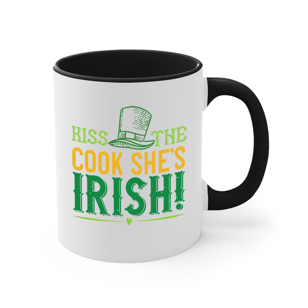 kiss the cook she’s irish Style 122#- St Patricks Day-Mug / Coffee Cup