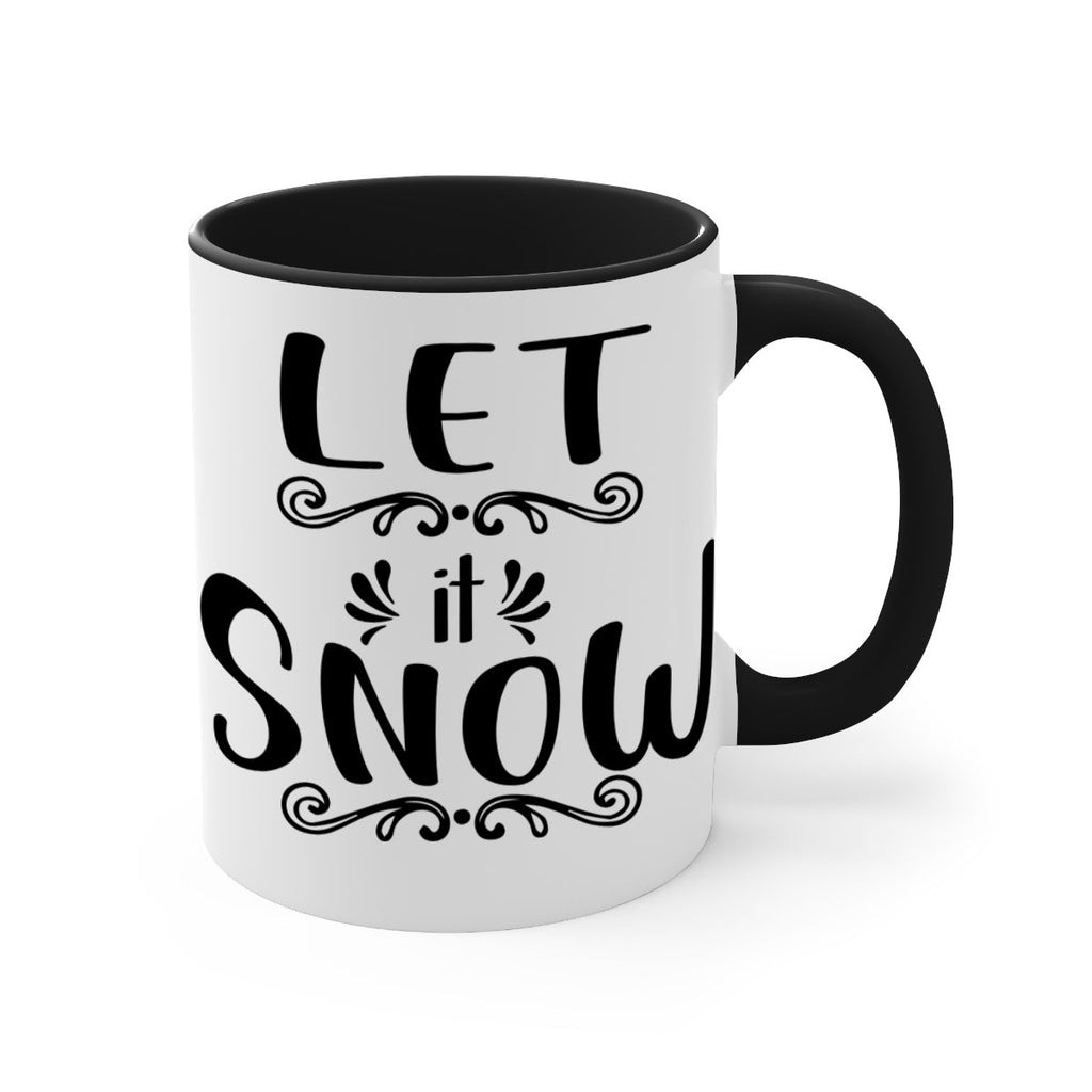let it snow copy style 431#- christmas-Mug / Coffee Cup