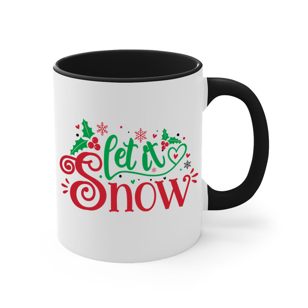 let it snow style 428#- christmas-Mug / Coffee Cup