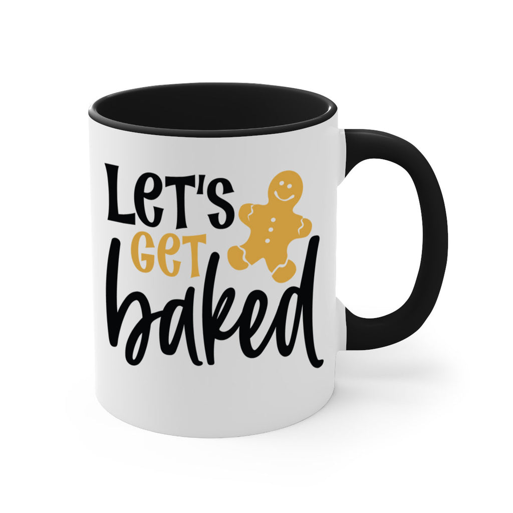 lets get baked style 442#- christmas-Mug / Coffee Cup