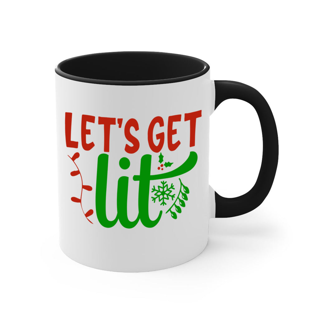 lets get lit 337#- christmas-Mug / Coffee Cup