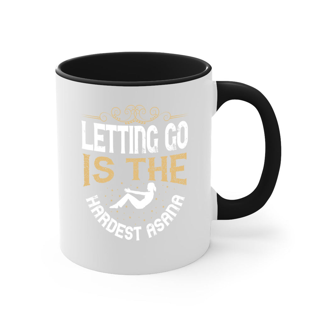 letting go is the hardest asana 76#- yoga-Mug / Coffee Cup