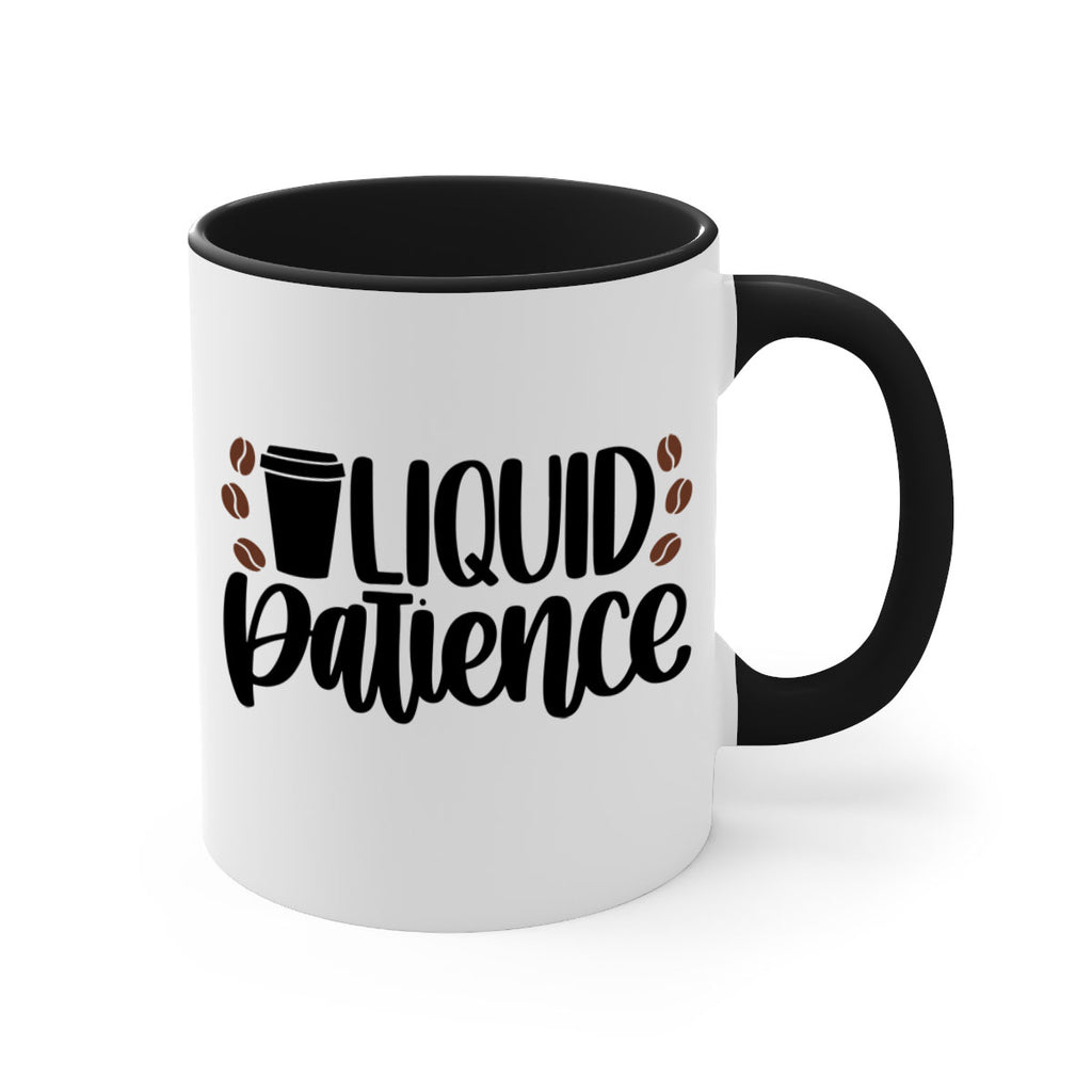 liquid patience 3#- drinking-Mug / Coffee Cup