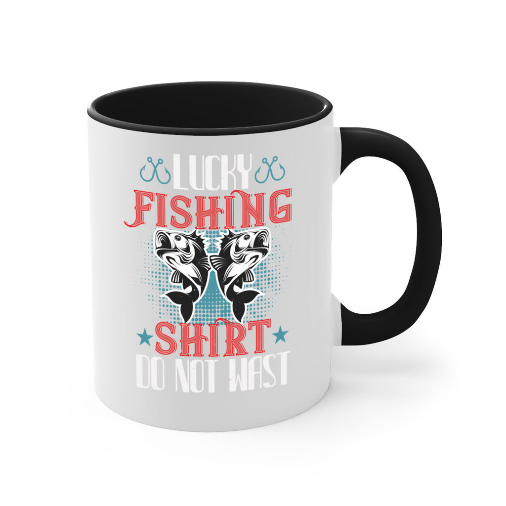 lucky fishing shirt do not wast 57#- fishing-Mug / Coffee Cup
