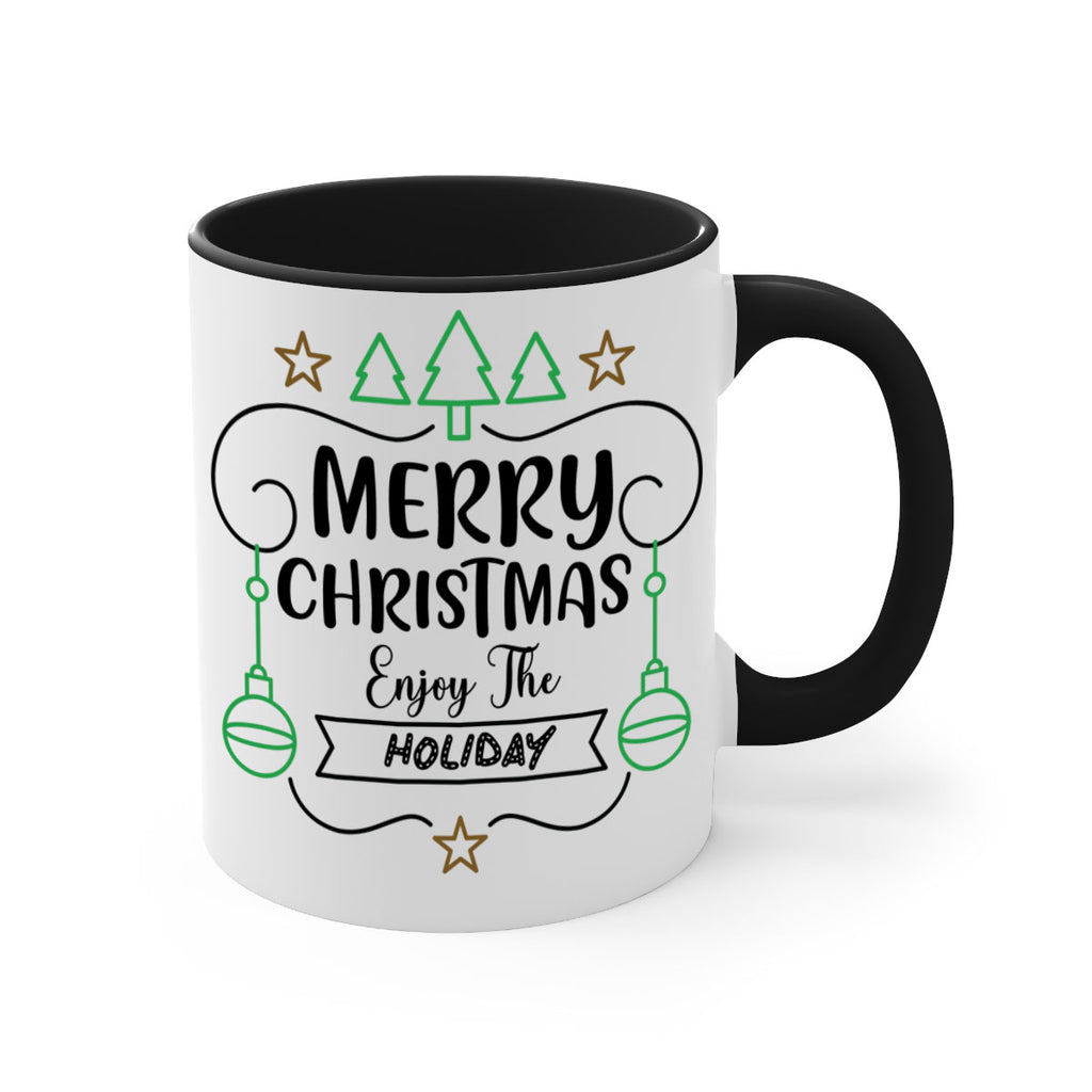 merry christmas enjoy the holiday style 499#- christmas-Mug / Coffee Cup