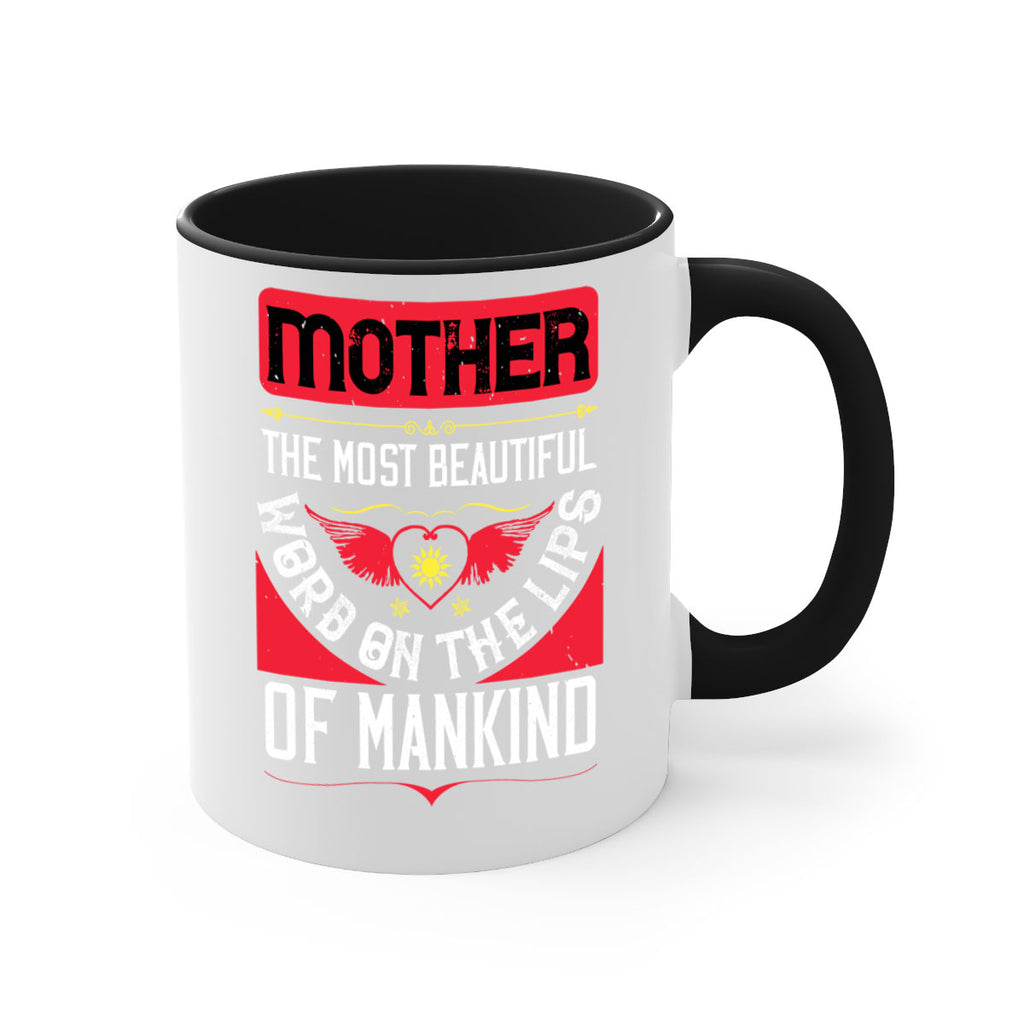 mother the most beautiful 59#- mothers day-Mug / Coffee Cup