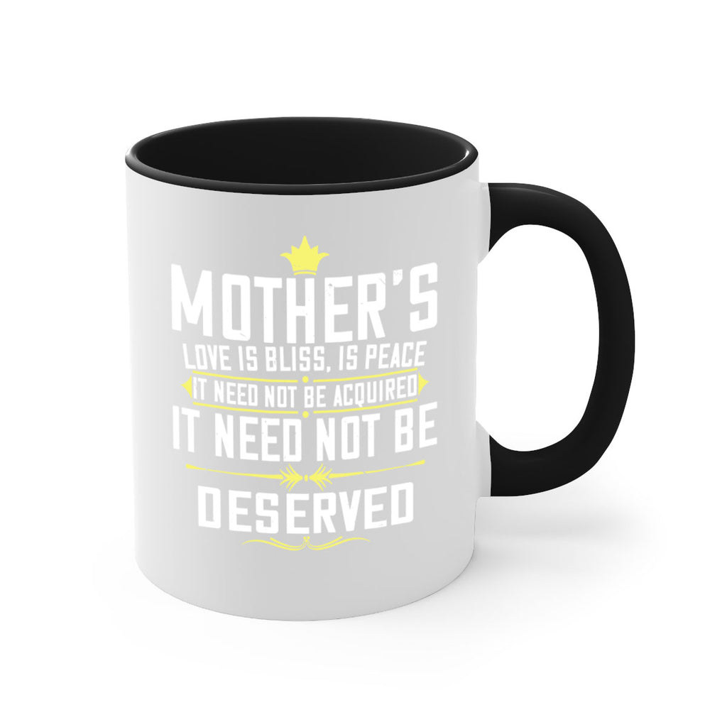 mother’s love is bliss is peace it need not be acquired 94#- mom-Mug / Coffee Cup