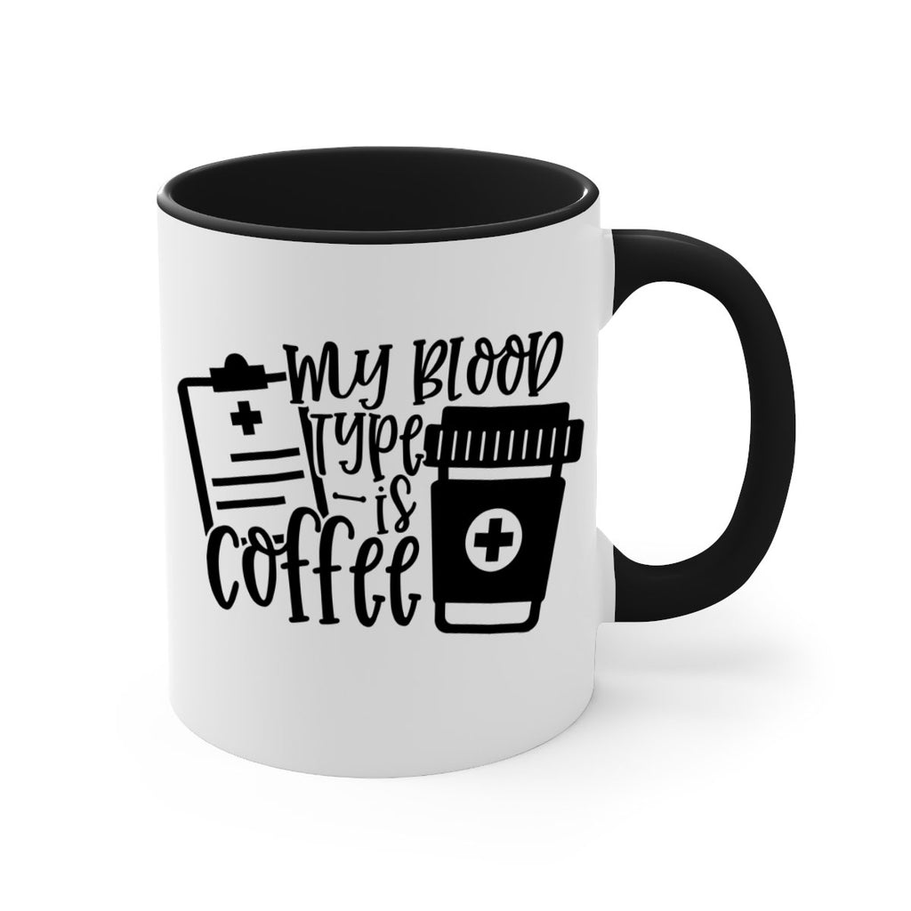 my blood type is coffee 60#- coffee-Mug / Coffee Cup