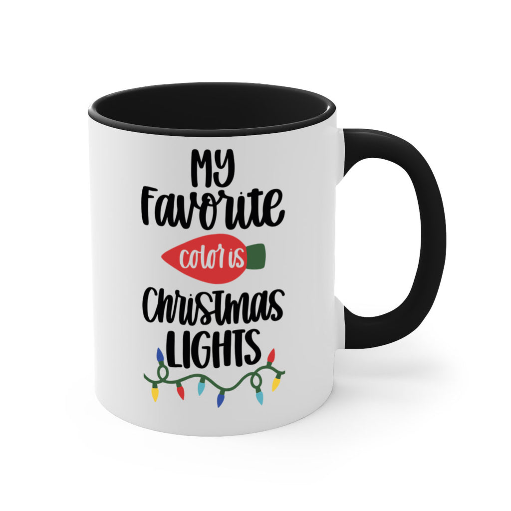 my favorite color is christmas lights 79#- christmas-Mug / Coffee Cup