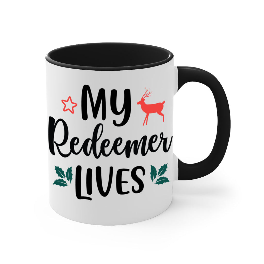 my redeemer lives style 529#- christmas-Mug / Coffee Cup