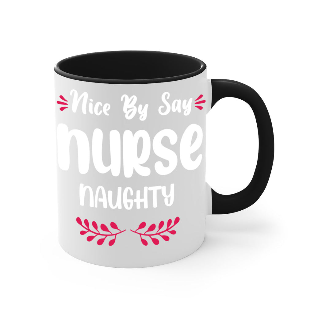 nice by say nurse naughty style 539#- christmas-Mug / Coffee Cup