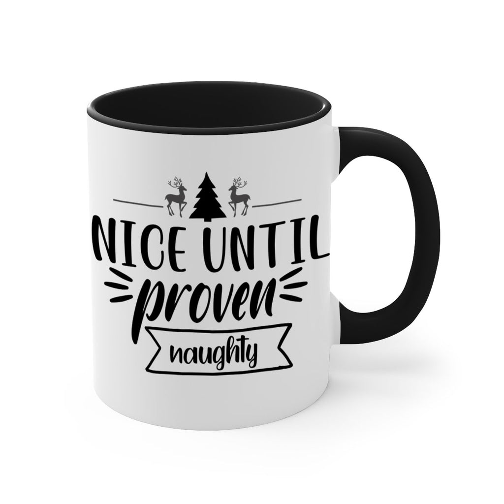 nice until proven naughty style 541#- christmas-Mug / Coffee Cup