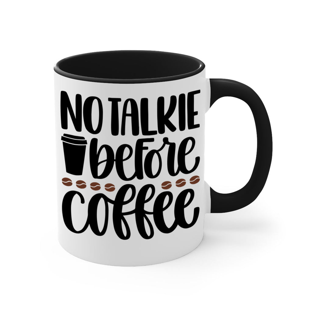 no talkie before coffee 59#- coffee-Mug / Coffee Cup